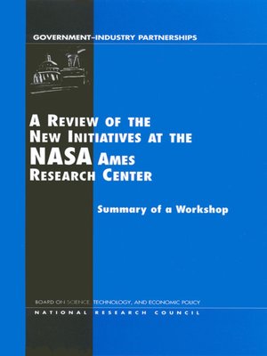 cover image of A Review of the New Initiatives at the NASA Ames Research Center